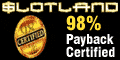 Play on your mobile at Slotland
